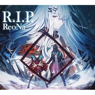 TV アークナイツ【冬隠帰路/PERISH IN FROST】 ED「R.I.P.」/ReoNa 【期間生産限定盤】