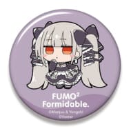 アズールレーン ビッグ缶バッジ フォーミダブル ふもふもふぉーみだぶる。>