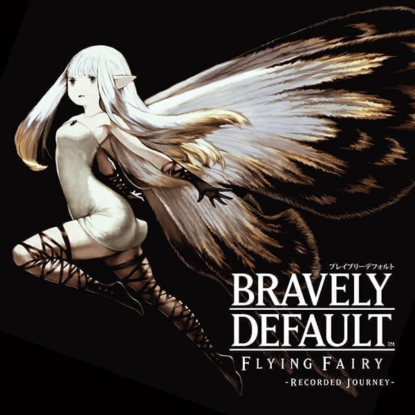 BRAVELY DEFAULT FLYING FAIRY -Recorded Journey-（オフィシャルショップ限定）