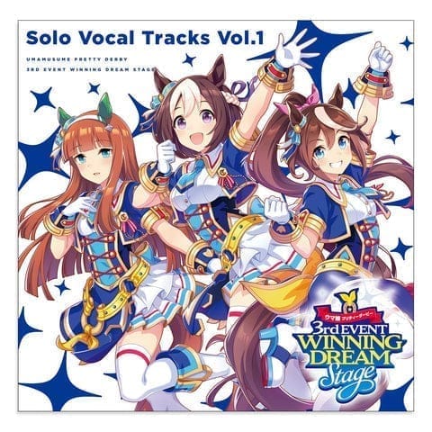 『ウマ娘』 3rd EVENT WINNING DREAM STAGE Solo Vocal Tracks Vol.1