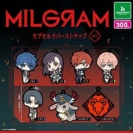 MILGRAM -ミルグラム- カプセルラバーストラップ vol.1
