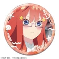 五等分の花嫁* 缶バッジ デザイン20(中野五月/D)